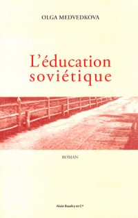 L'Education Soviétique