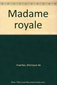 madame royale