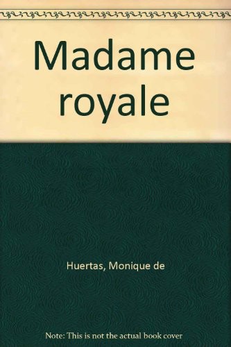 madame royale
