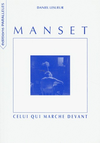Manset,celui qui marche devant
