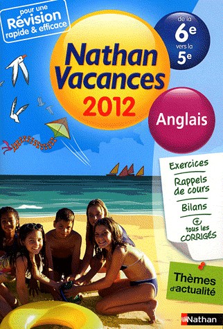 Nathan vacances Anglais de la 6e vers la 5e