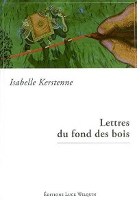 Lettres du fond des bois