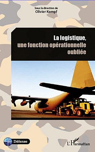 Logistique une Fonction Operationnelle Oubliee