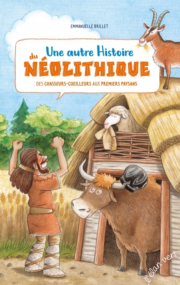Une autre histoire du Néolithique