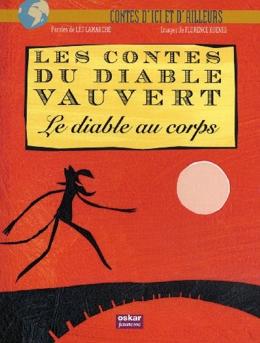 Les contes du diable Vauvert : Le diable au corps