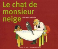 Le Chat de Monsieur Neige