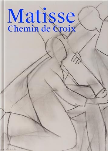 Henri Matisse - Chemin de Croix