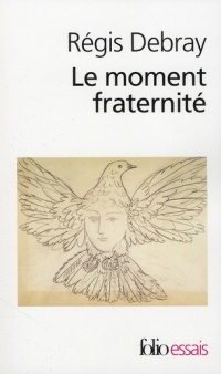 Le moment fraternité