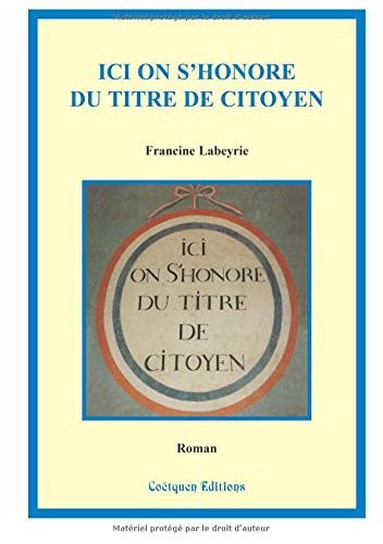 Ici on S'Honore du Titre de Citoyen
