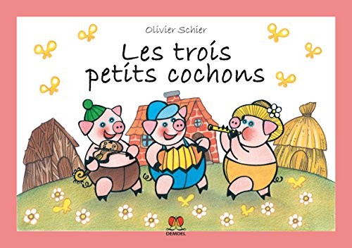 Les trois petits cochons