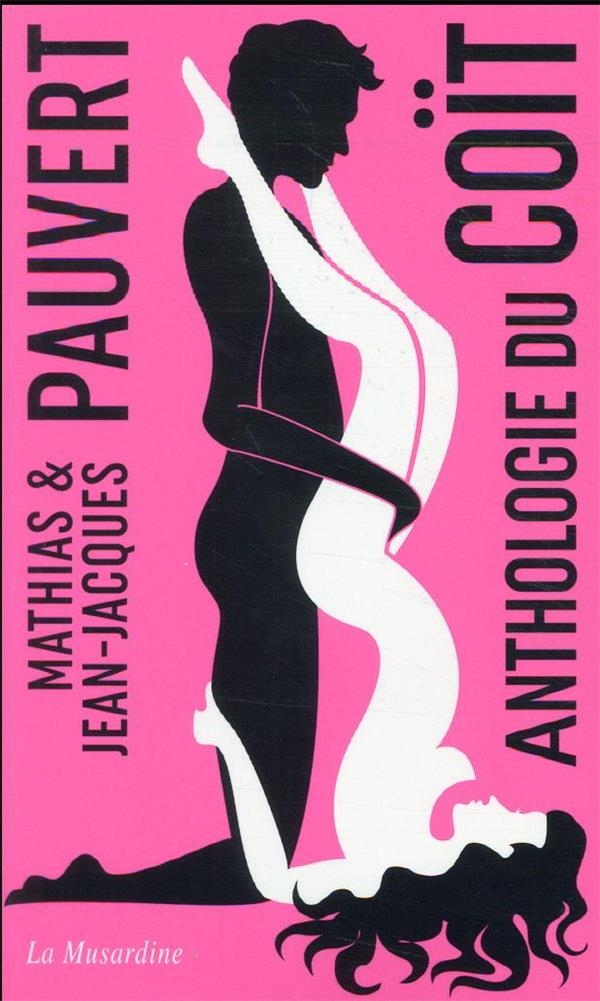 Anthologie du coït - Edition Collector