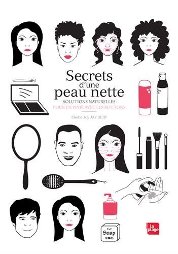 Secrets d'une peau nette