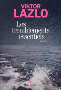 LES TREMBLEMENTS ESSENTIELS