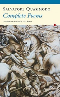 Complete Poems: Salvatore Quasimodo