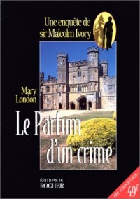 Le parfum d'un crime