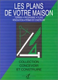 Les Plans de votre maison