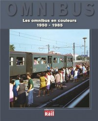 Les omnibus en couleurs (1950-1985)