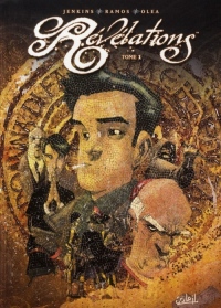 Révélations, Tome 1 :