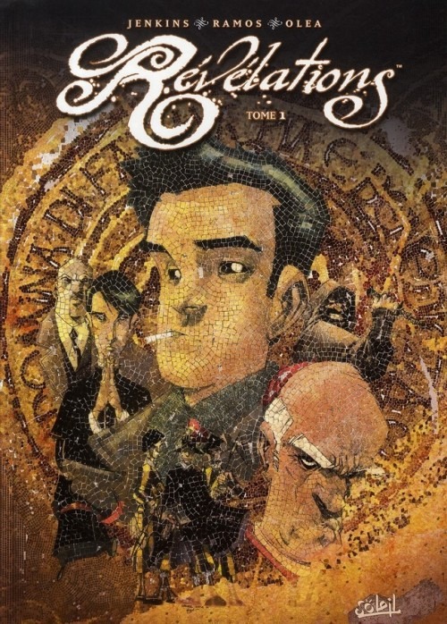Révélations, Tome 1 :