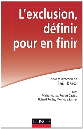 L'exclusion : définir pour en finir