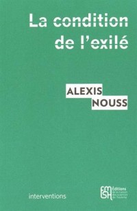La condition de l'exilé : Penser les migrations contemporaines