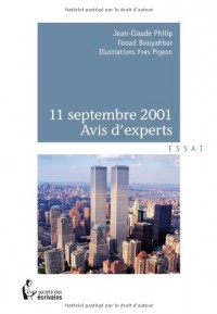 11 SEPTEMBRE 2001 - AVIS d'EXPERTS