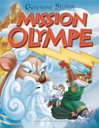Le Voyage dans le temps - tome 12: Mission Olympe