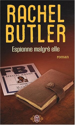 Espionne malgré elle