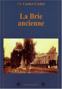 La Brie ancienne