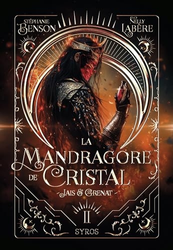 La Mandragore de cristal - Tome 2 : Jais et Grenat - Saga de High Fantasy entre amour, magie et luttes de pouvoir - ado et young adult (Grand format)