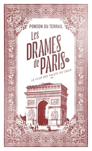 Les Drames de Paris - Le Club des Valets-de-Cœur - Tome 2
