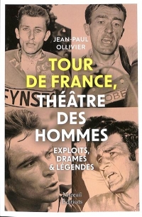 TOUR DE FRANCE THEATRE DES PASSIONS