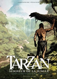 Tarzan T01: Seigneur de la jungle