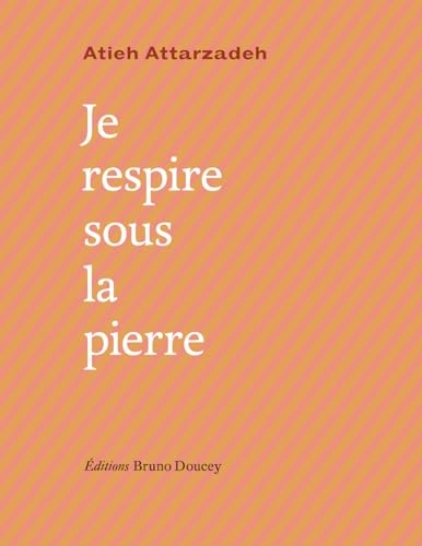 Je respire sous la pierre