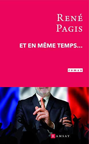 Et en même temps...