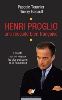 Henri Proglio, une réussite bien française