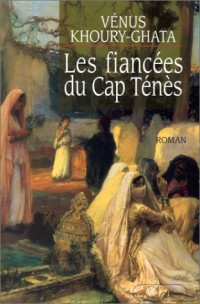 Les fiancées du cap Ténès