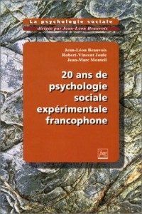 La psychologie sociale Tome 6 : 20 ans de psychologie sociale expérimentale francophone