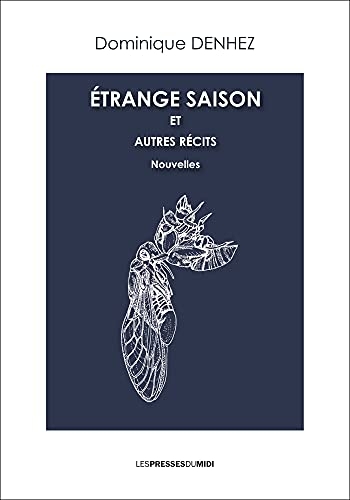 Etrange saison et autres récits