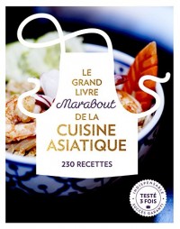 Le Grand livre Marabout de la Cuisine asiatique