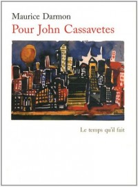 Pour John Cassavetes