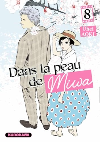 Dans la peau de Miwa - Tome 8