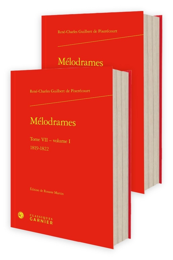 Mélodrames. tome vii - 1819-1822: 1819-1822