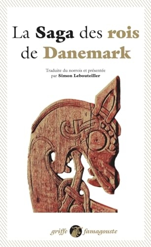 La Saga des rois de Danemark