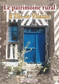 Le patrimoine rural dIlle-et-Vilaine
