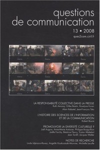 Questions de communication, N° 13/2008 : La responsabilité collective dans la presse