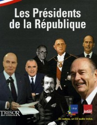Les Présidents de la République (1CD audio)