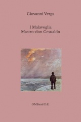 I Malavoglia - Mastro-don Gesualdo: (I due romanzi veristi di Verga in edizione integrale)