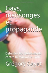 Gays, mensonges  et propagande