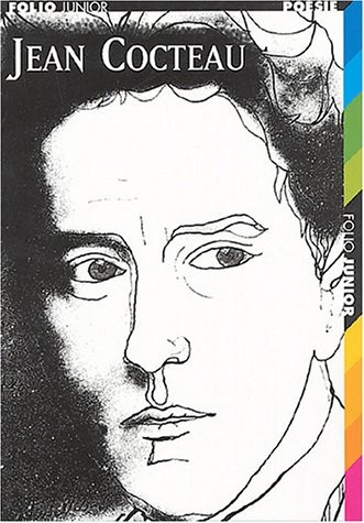 Jean Cocteau: Choix de poèmes